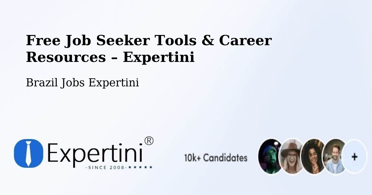 Free Job Seeker Tools & Career Resources – Louveira - Louveira, Brazil Jobs Expertini